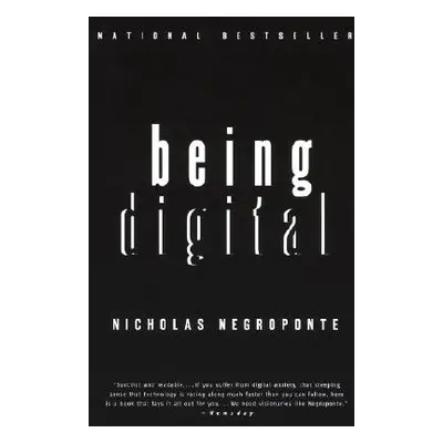 "Being Digital" - "" ("Negroponte Nicholas")(Paperback)