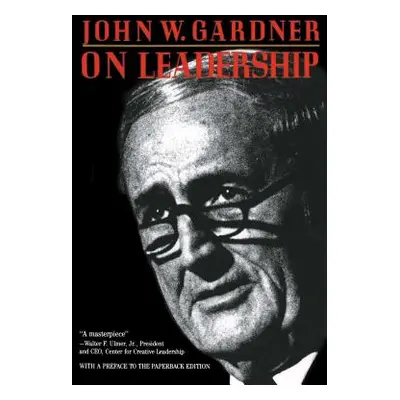 "On Leadership" - "" ("Gardner John")(Paperback)