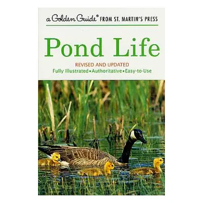 "Pond Life: Revised and Updated" - "" ("Reid George K.")(Paperback)