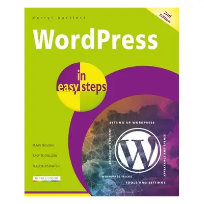 "Wordpress in Easy Steps" - "" ("Bartlett Darryl")(Paperback)