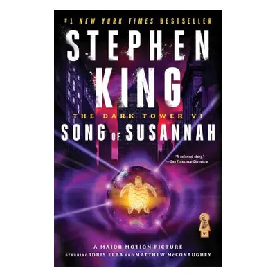 "The Dark Tower VI, 6: Song of Susannah" - "" ("King Stephen")(Paperback)