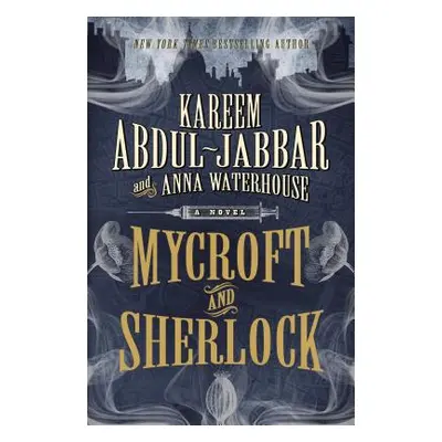 "Mycroft and Sherlock" - "" ("Abdul-Jabbar Kareem")(Paperback)