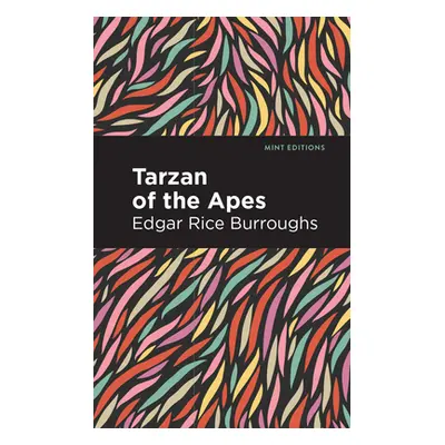 "Tarzan of the Apes" - "" ("Burroughs Edgar Rice")(Paperback)