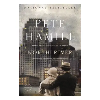 "North River" - "" ("Hamill Pete")(Paperback)