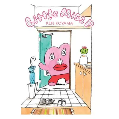 "Little Miss P" - "" ("Koyama Ken")(Paperback)