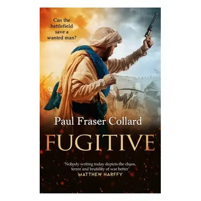 "Fugitive (Jack Lark, Book 9)" - "" ("Fraser Collard Paul")(Paperback)