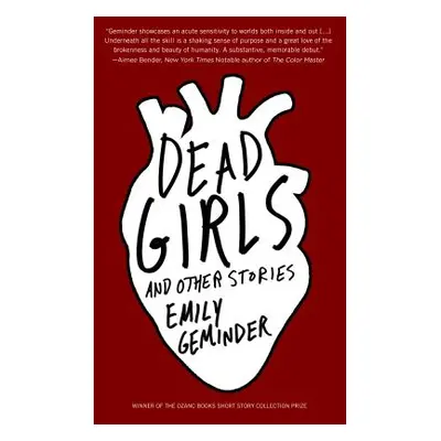 "Dead Girls and Other Stories" - "" ("Geminder Emily")(Paperback)