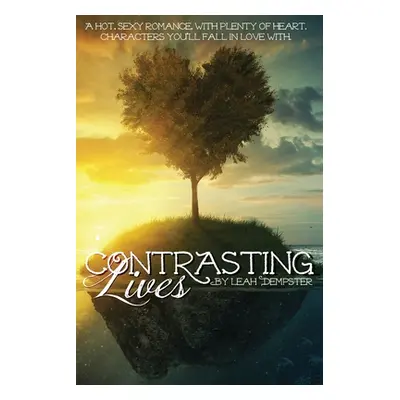 "Contrasting Lives" - "" ("Dempster Leah")(Paperback)