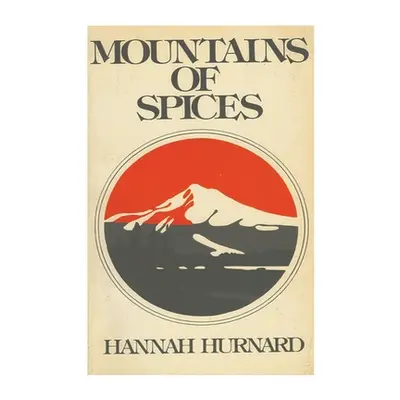 "Mountains of Spices" - "" ("Hurnard Hannah")(Paperback)