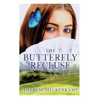 "The Butterfly Recluse" - "" ("Heckenkamp Therese")(Paperback)