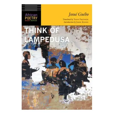 "Think of Lampedusa" - "" ("Gubo Josu")(Paperback)