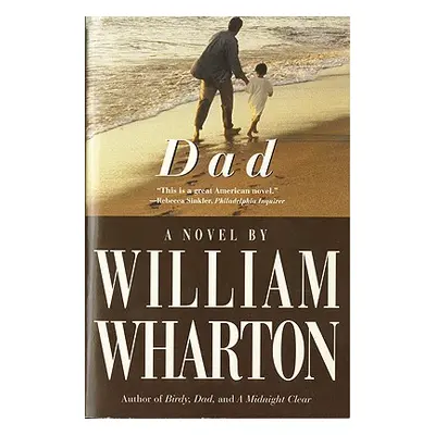 "Dad" - "" ("Wharton William")(Paperback)