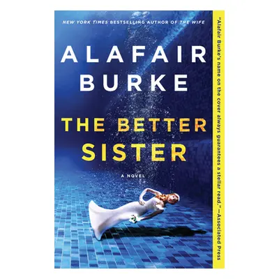 "The Better Sister" - "" ("Burke Alafair")(Paperback)