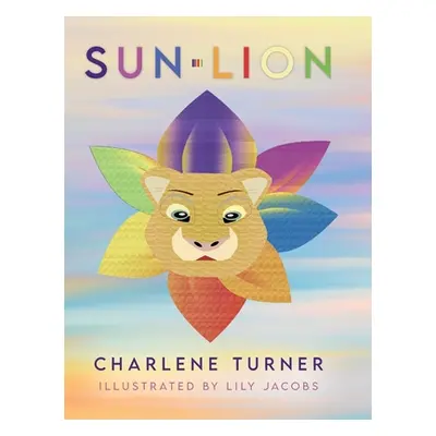 "Sun-Lion" - "" ("Turner Charlene")(Pevná vazba)