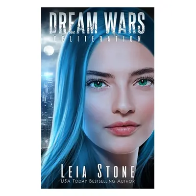 "Dream Wars: Obliteration 3" - "" ("Stone Leia")(Paperback)