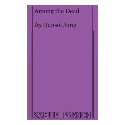 "Among the Dead" - "" ("Jung Hansol")(Paperback)