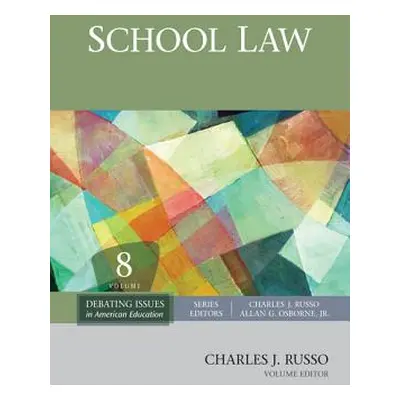 "School Law" - "" ("Russo Charles")(Pevná vazba)