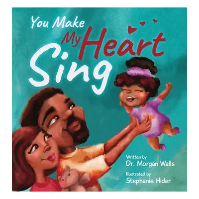 "You Make My Heart Sing" - "" ("Walls Morgan")(Pevná vazba)