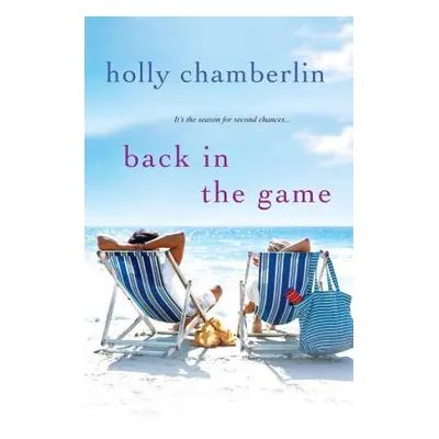 "Back In the Game" - "" ("Chamberlin Holly")(Paperback)