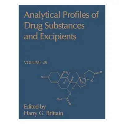 "Analytical Profiles of Drug Substances and Excipients: Volume 29" - "" ("Brittain Harry G.")(Pe