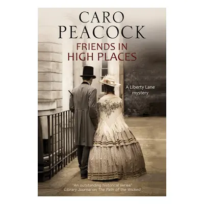 "Friends in High Places" - "" ("Peacock Caro")(Paperback)