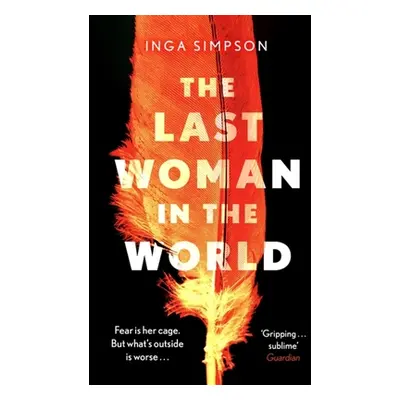 "The Last Woman in the World" - "" ("Simpson Inga")(Paperback)