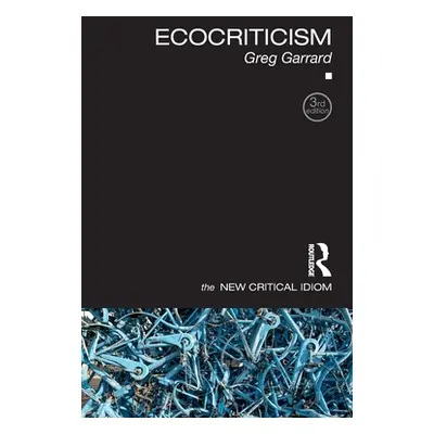 "Ecocriticism" - "" ("Garrard Greg")(Paperback)