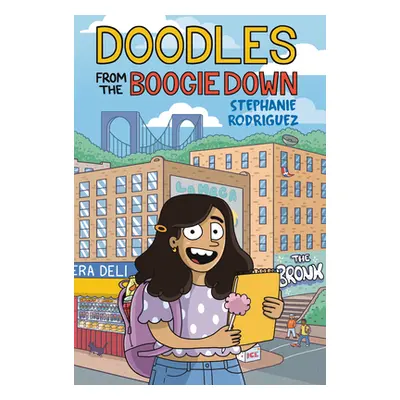 "Doodles from the Boogie Down" - "" ("Rodriguez Stephanie")(Pevná vazba)