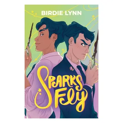 "Sparks Fly" - "" ("Lynn Birdie")(Paperback)