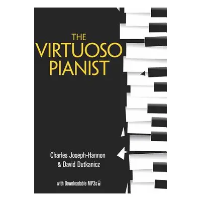 "The Virtuoso Pianist with Downloadable Mp3s" - "" ("Hanon Charles-Louis")(Paperback)