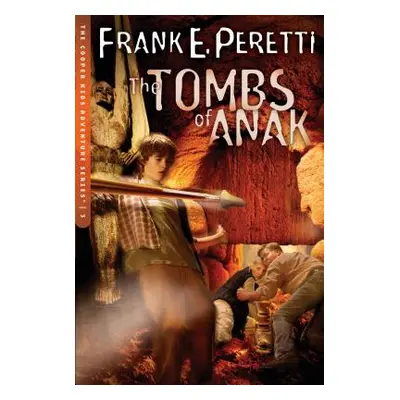 "The Tombs of Anak, 3" - "" ("Peretti Frank E.")(Paperback)