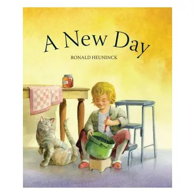 "A New Day" - "" ("Heuninck Ronald")(Board Books)