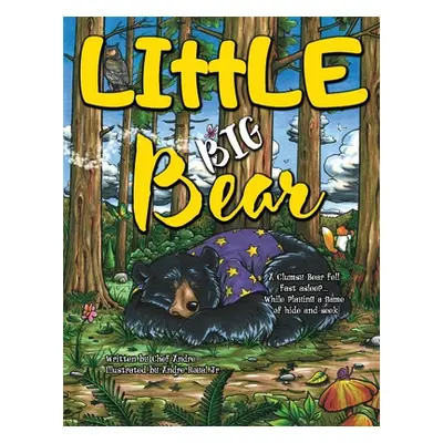 "LIttLE BIG Bear: A Clumsy Bear fell fast asleep... While playing a game of hide and seek" - "" 