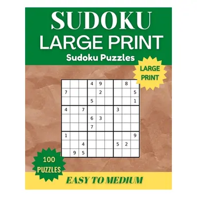 "Sudoku Puzzles Book Large Print for Adults" - "" ("Stanny Lee")(Paperback)