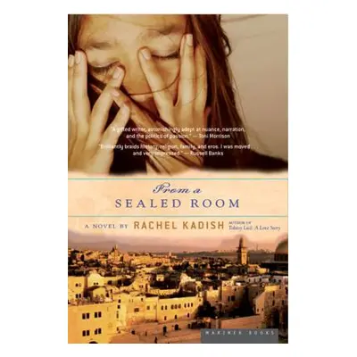 "From a Sealed Room" - "" ("Kadish Rachel")(Paperback)