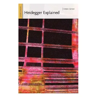 "Heidegger Explained: From Phenomenon to Thing" - "" ("Harman Graham")(Paperback)