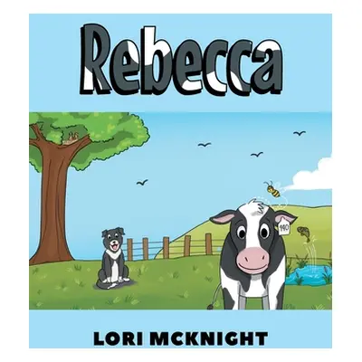 "Rebecca" - "" ("McKnight Lori")(Paperback)