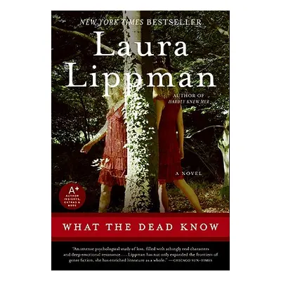 "What the Dead Know" - "" ("Lippman Laura")(Paperback)