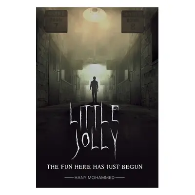 "Little Jolly: The Fun Here Has Just Begun" - "" ("Mohammed Hany")(Pevná vazba)