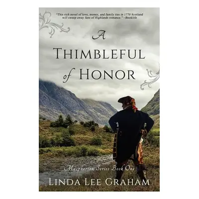 "A Thimbleful of Honor" - "" ("Graham Linda Lee Lee")(Paperback)