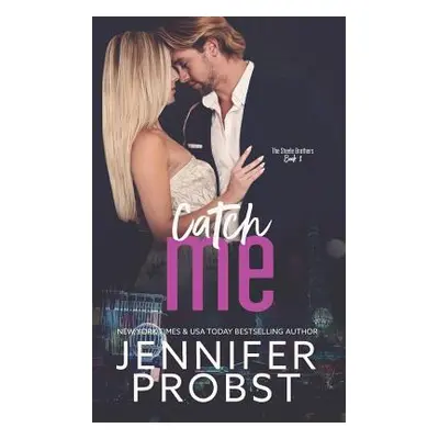 "Catch Me" - "" ("Probst Jennifer")(Paperback)