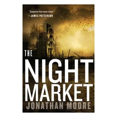 "The Night Market" - "" ("Moore Jonathan")(Paperback)