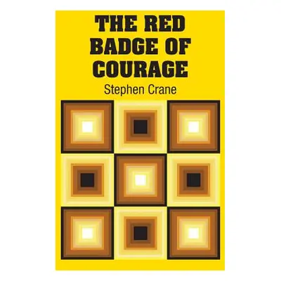 "The Red Badge of Courage" - "" ("Crane Stephen")(Pevná vazba)