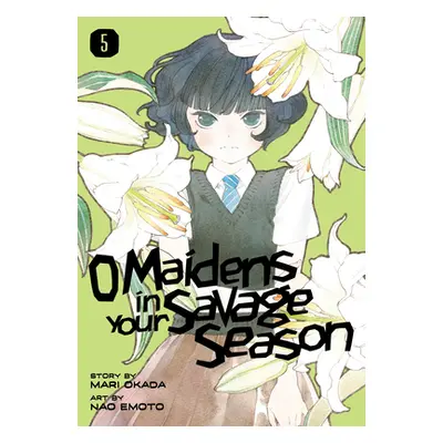 "O Maidens in Your Savage Season 5" - "" ("Okada Mari")(Paperback)