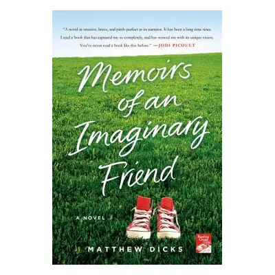 "Memoirs of an Imaginary Friend" - "" ("Dicks Matthew")(Paperback)