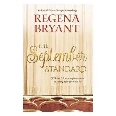 "The September Standard" - "" ("Bryant Regena")(Paperback)