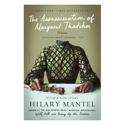 "The Assassination of Margaret Thatcher: Stories" - "" ("Mantel Hilary")(Paperback)