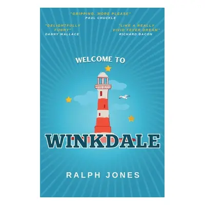 "Welcome to Winkdale" - "" ("Jones Ralph")(Paperback)