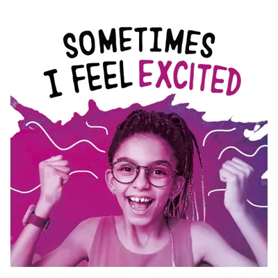 "Sometimes I Feel Excited" - "" ("Jaycox Jaclyn")(Pevná vazba)