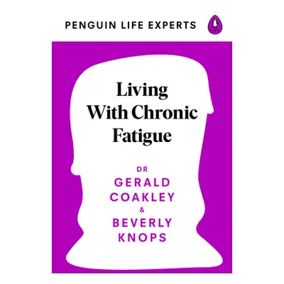 "Living with Chronic Fatigue" - "" ("Coakley Gerald")(Paperback)